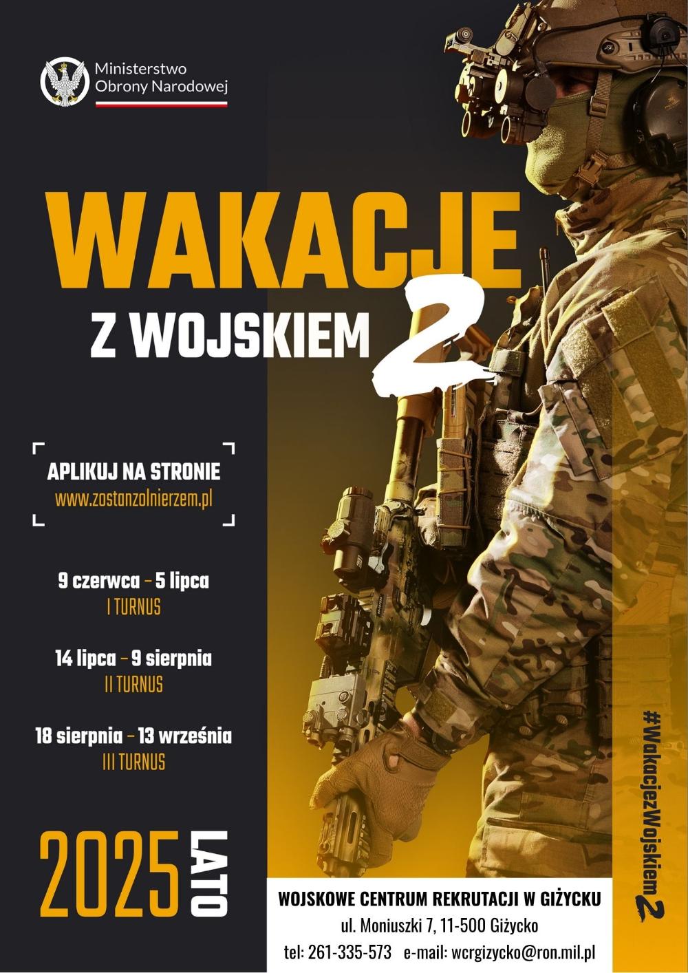 Plakat promujący projekt, zawiera grafikę przedstawiają żołnierza oraz terminu turnusów